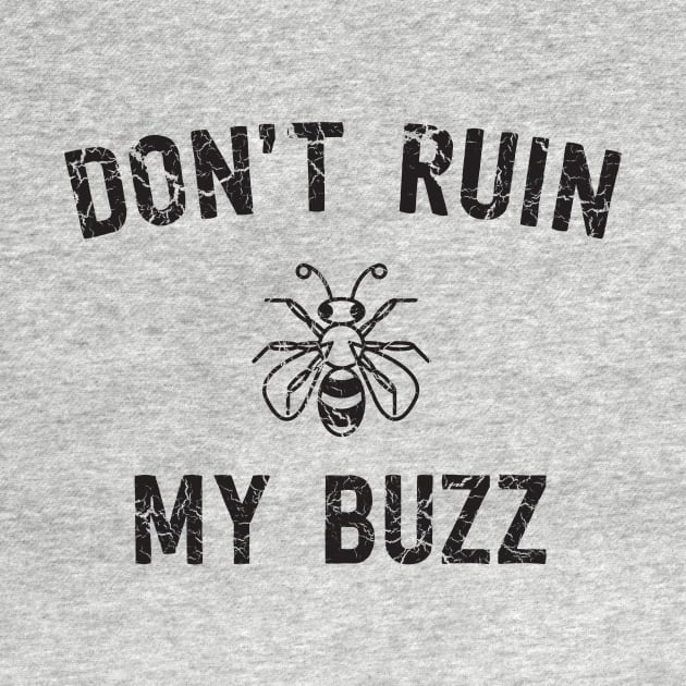 Don't ruin my buzz beers by Blister